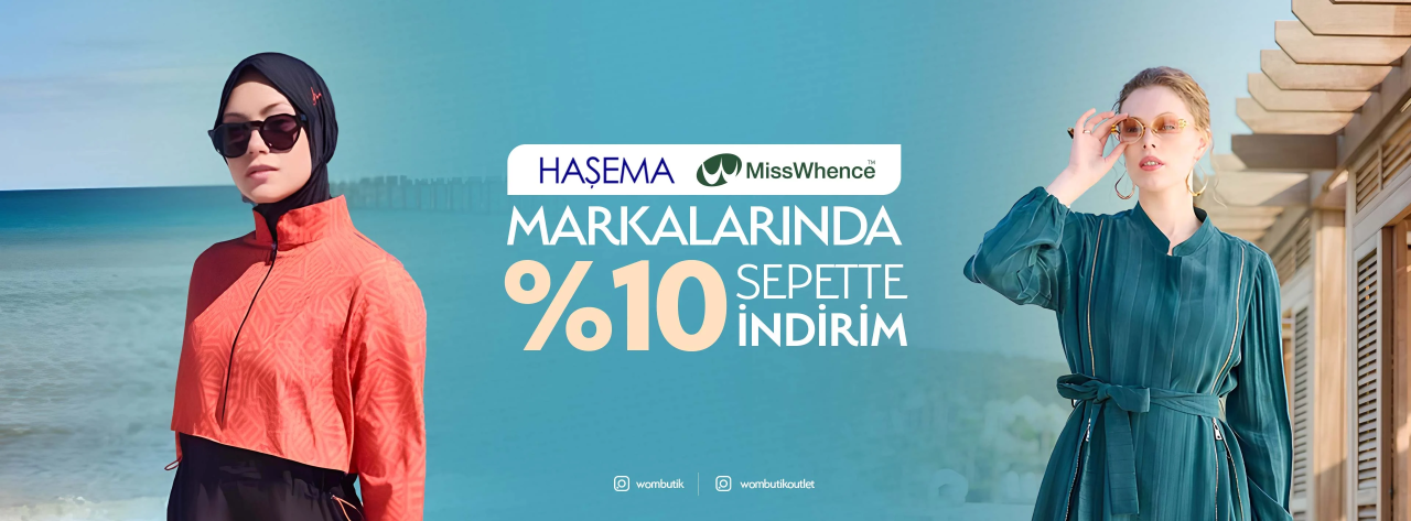 MissWhence ve Haşema Markalarında Kampanya