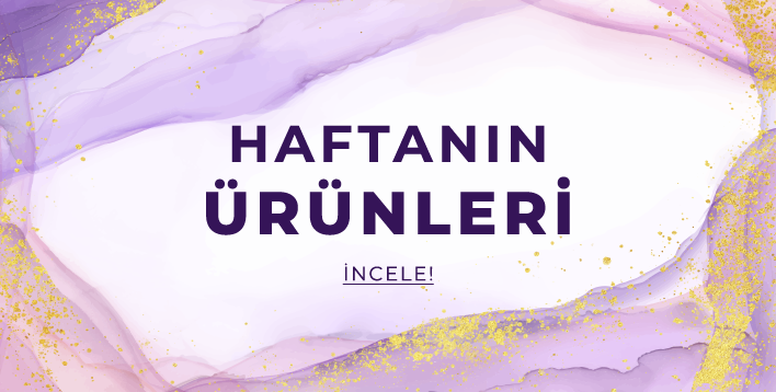 HAFTANIN ÜRÜNLERİ